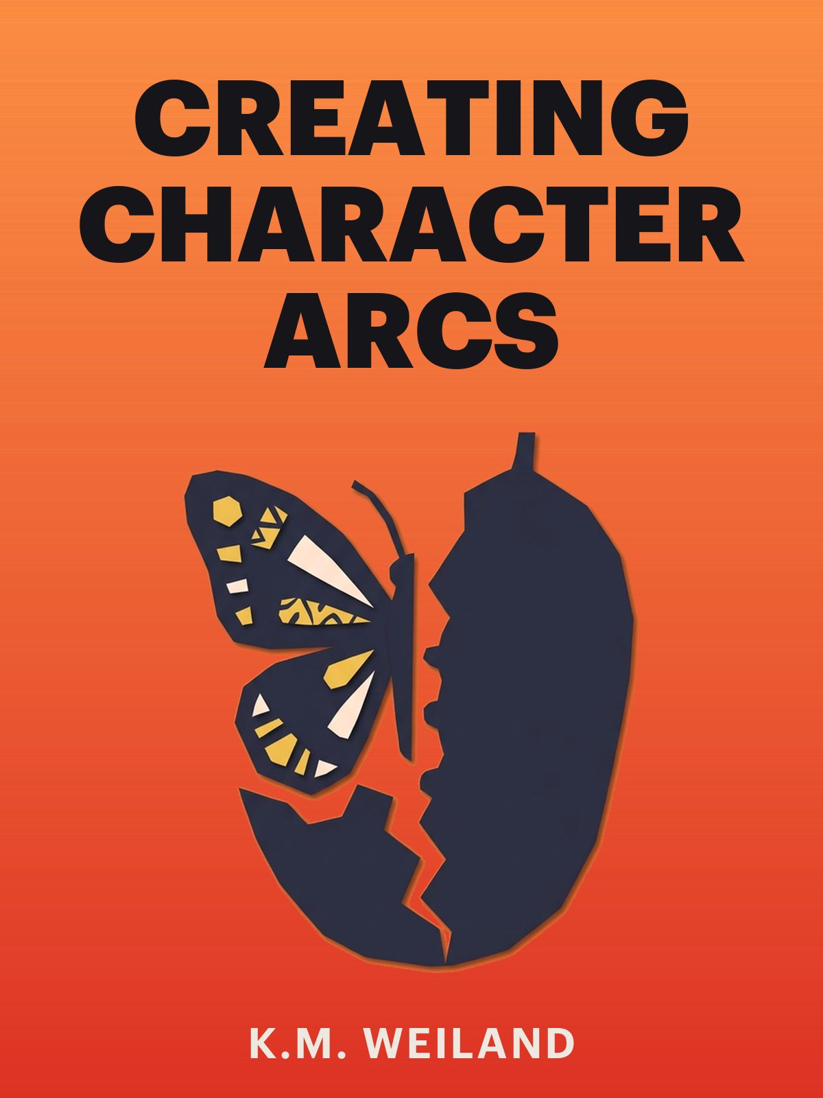 Creating Character Arcs cover