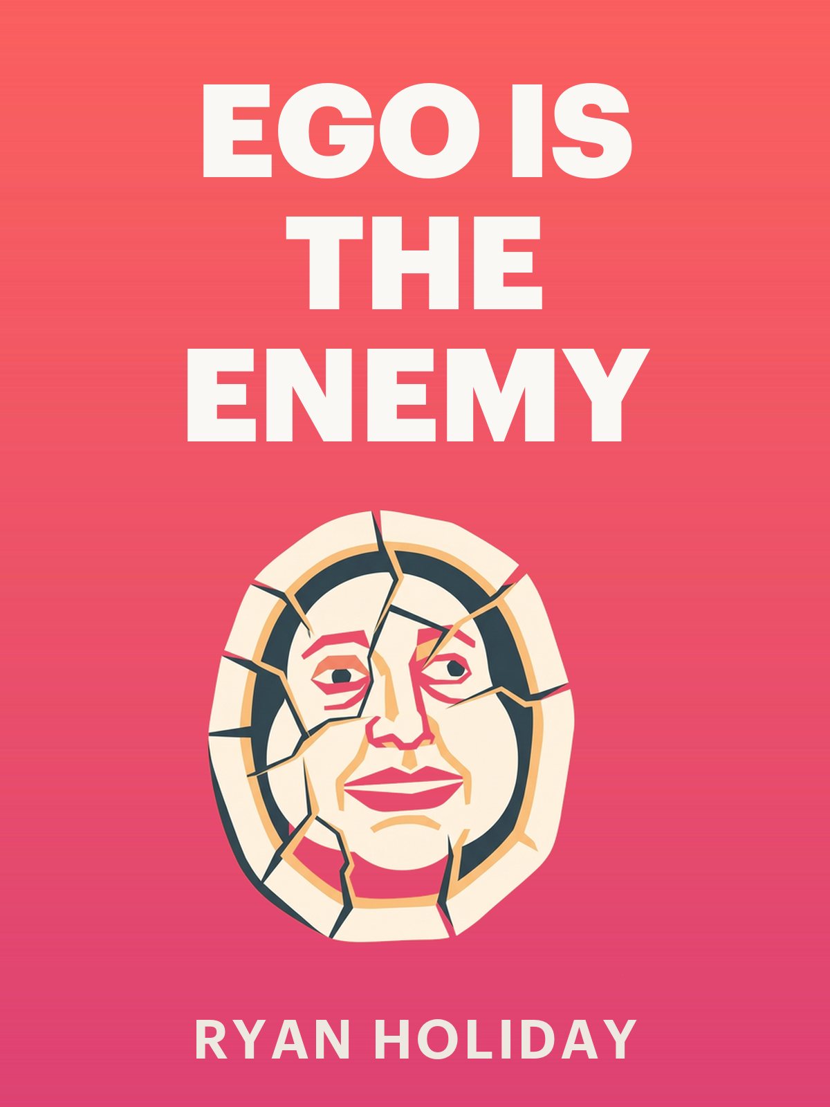 Ego Is the Enemy cover