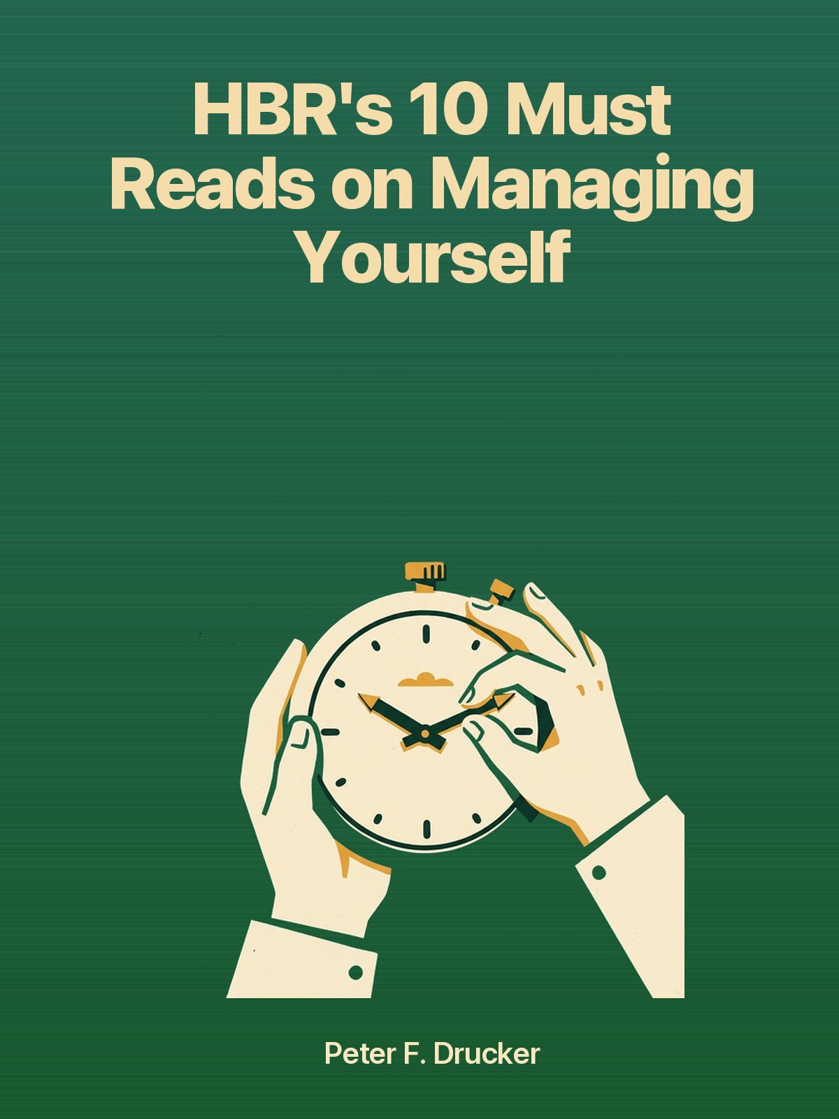 HBR's 10 Must Reads on Managing Yourself cover