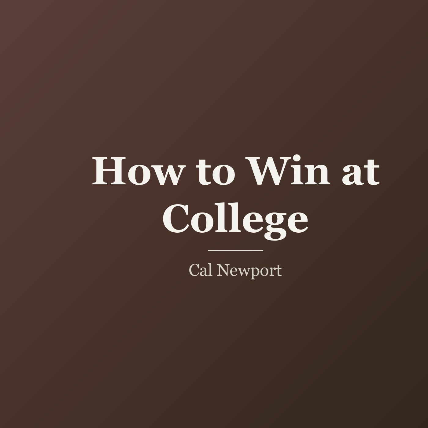 How to Win at College cover