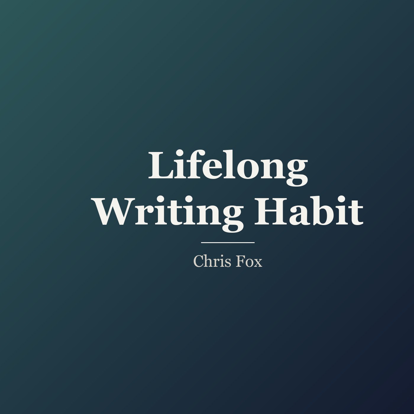 Lifelong Writing Habit cover