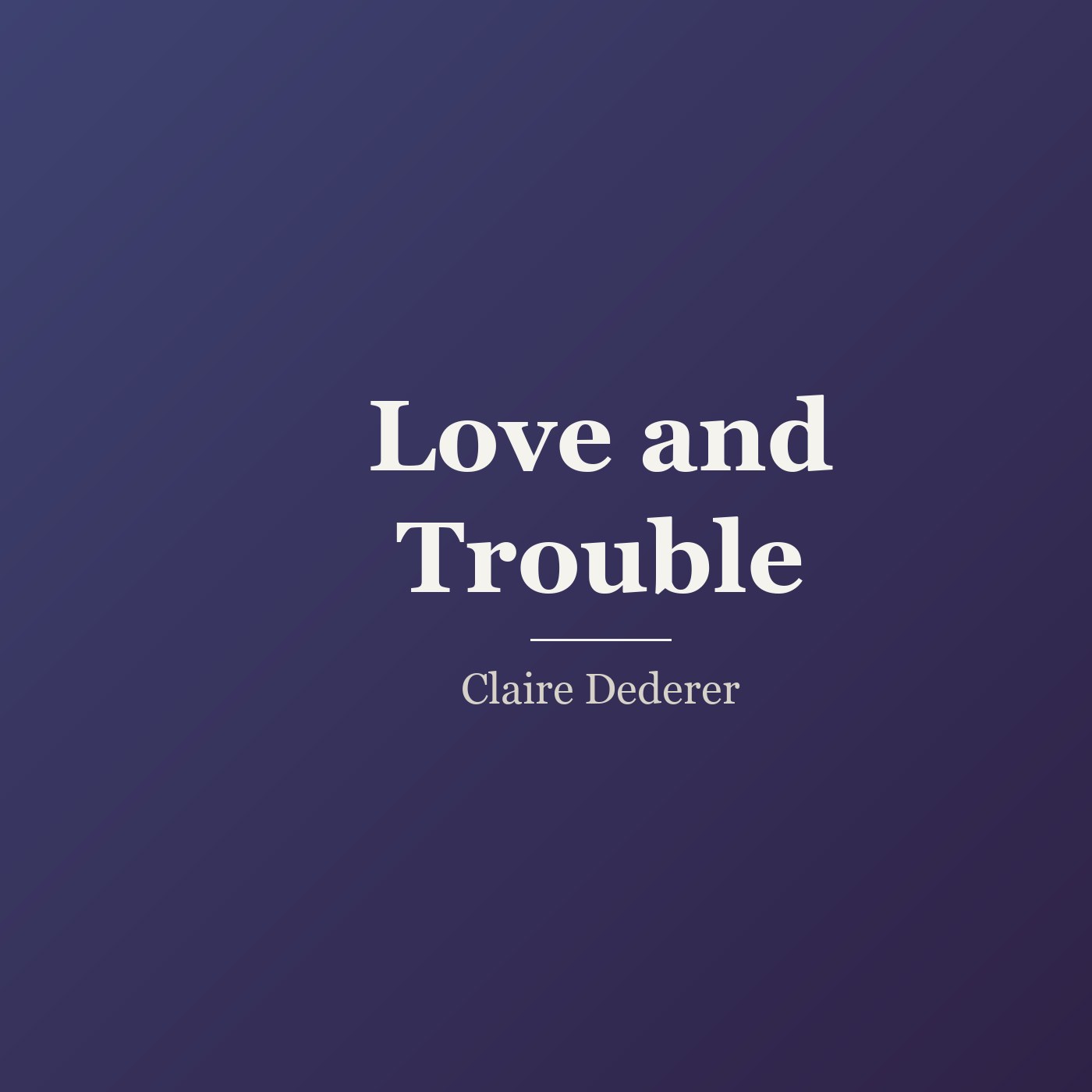 Love and Trouble cover