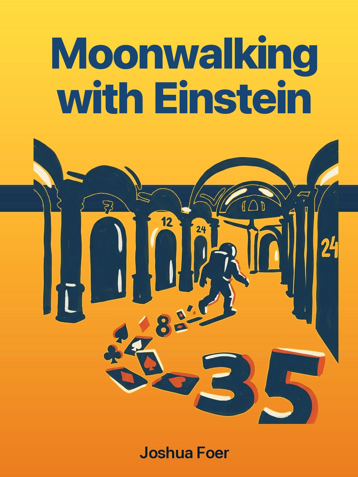 Moonwalking with Einstein cover