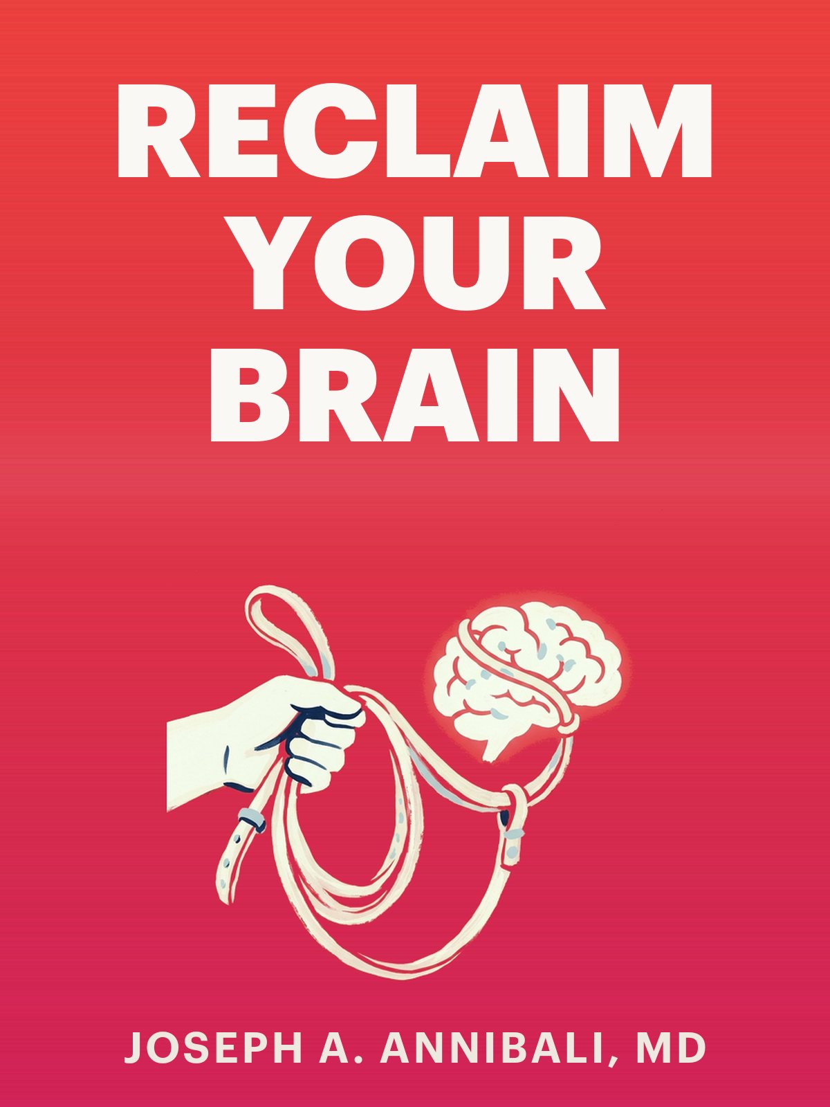 Reclaim Your Brain cover