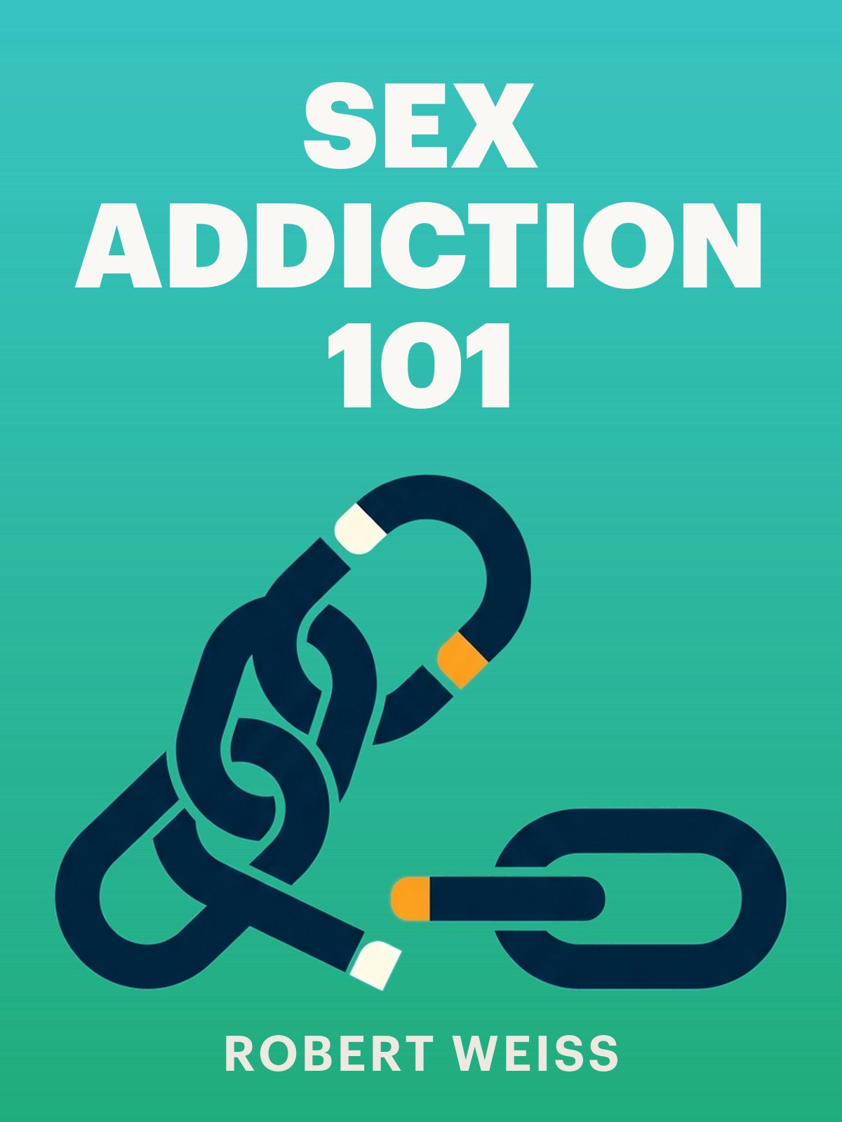 Sex Addiction 101 cover