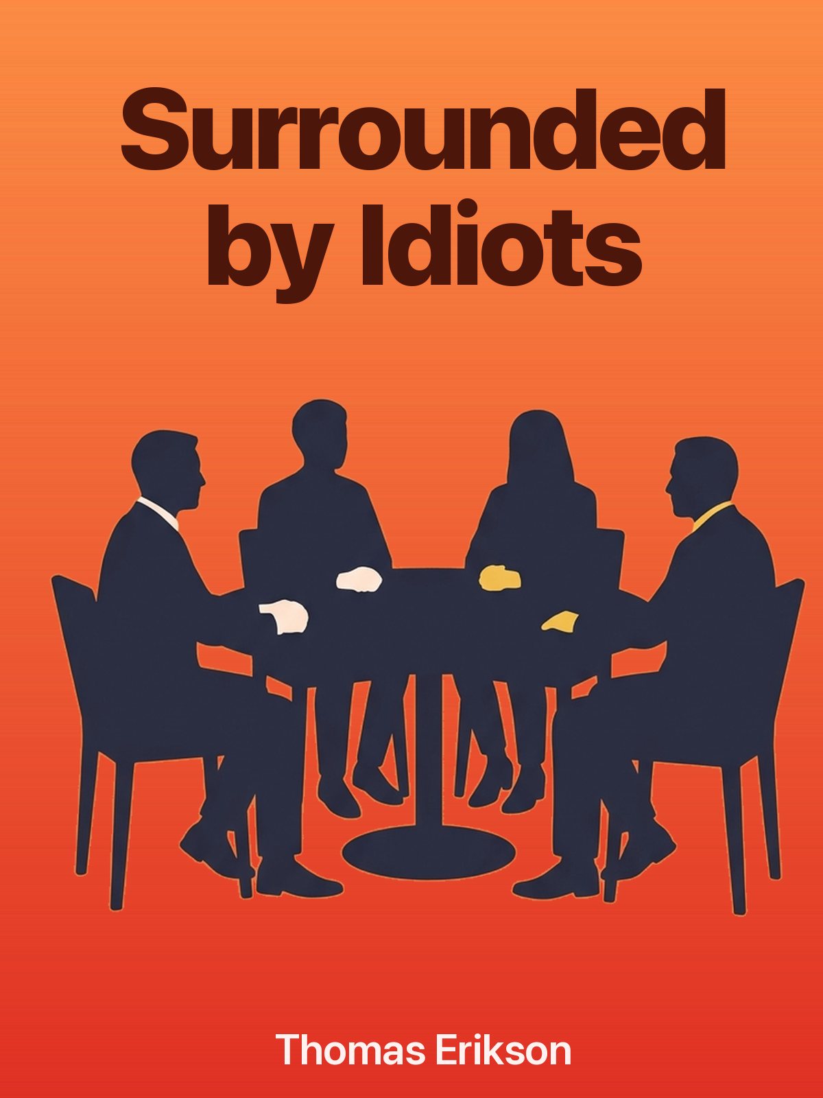 Surrounded by Idiots cover
