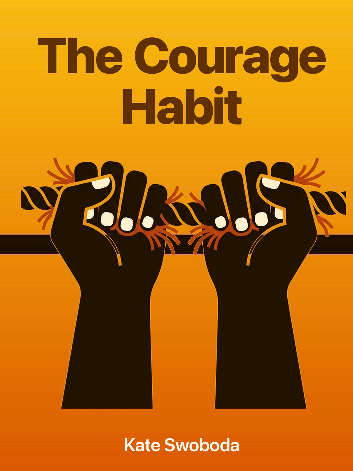 The Courage Habit cover
