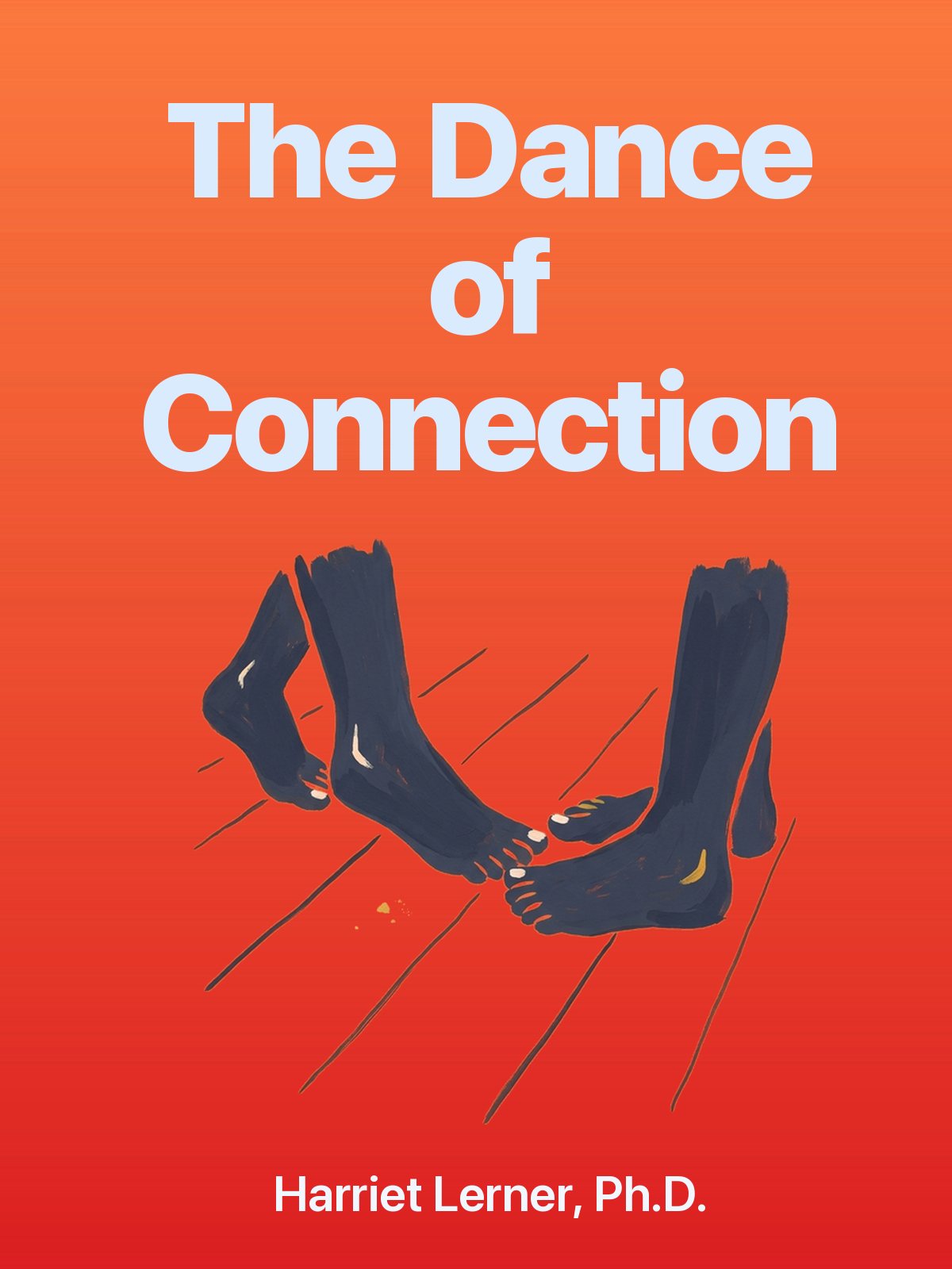 The Dance of Connection cover