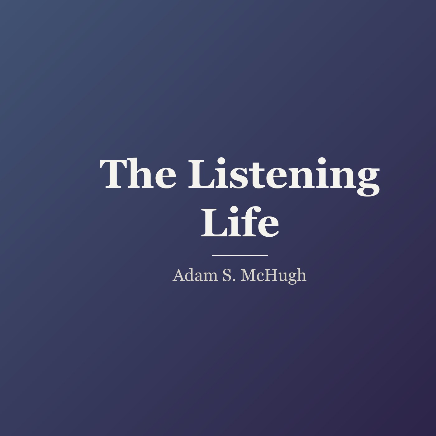The Listening Life cover