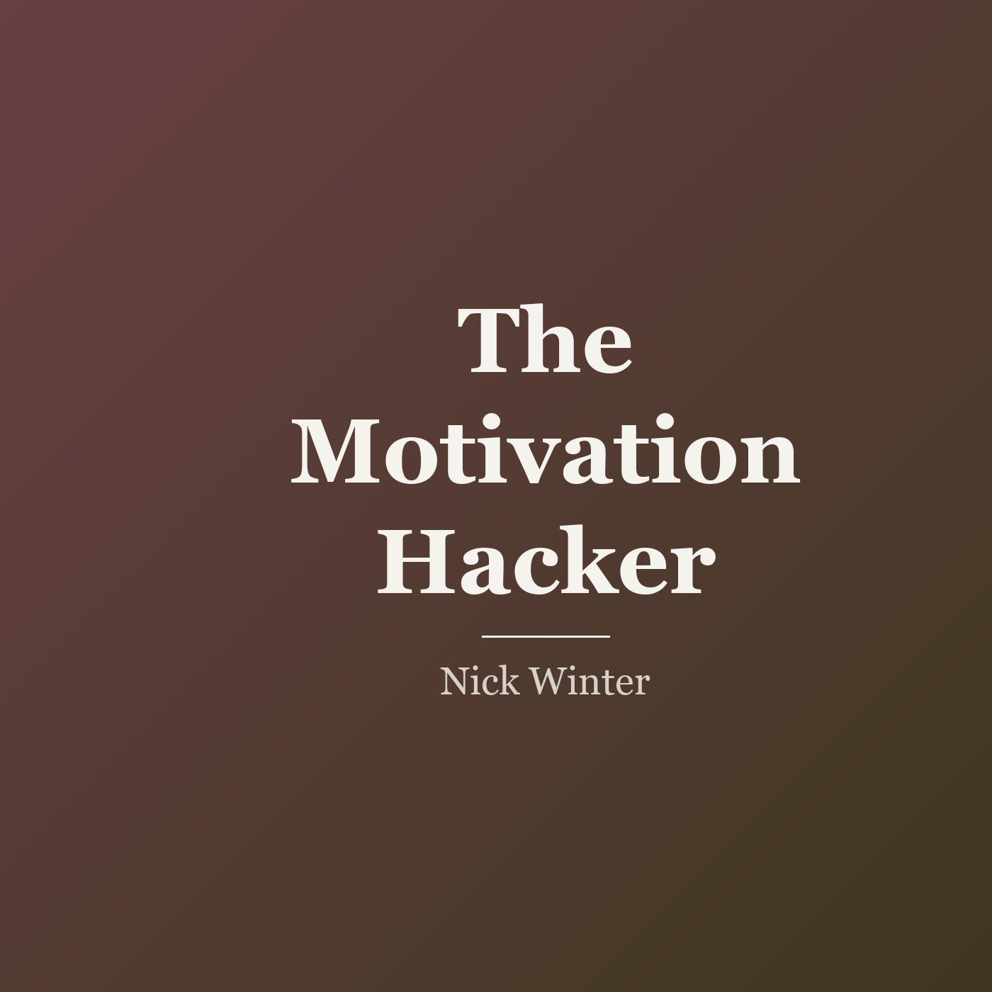 The Motivation Hacker cover