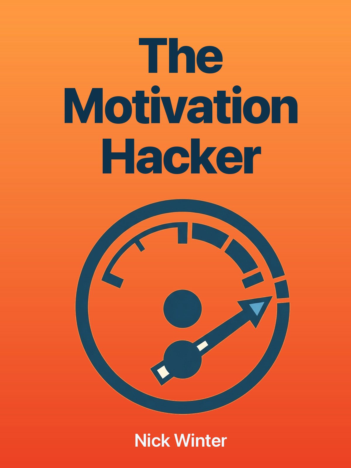 The Motivation Hacker cover