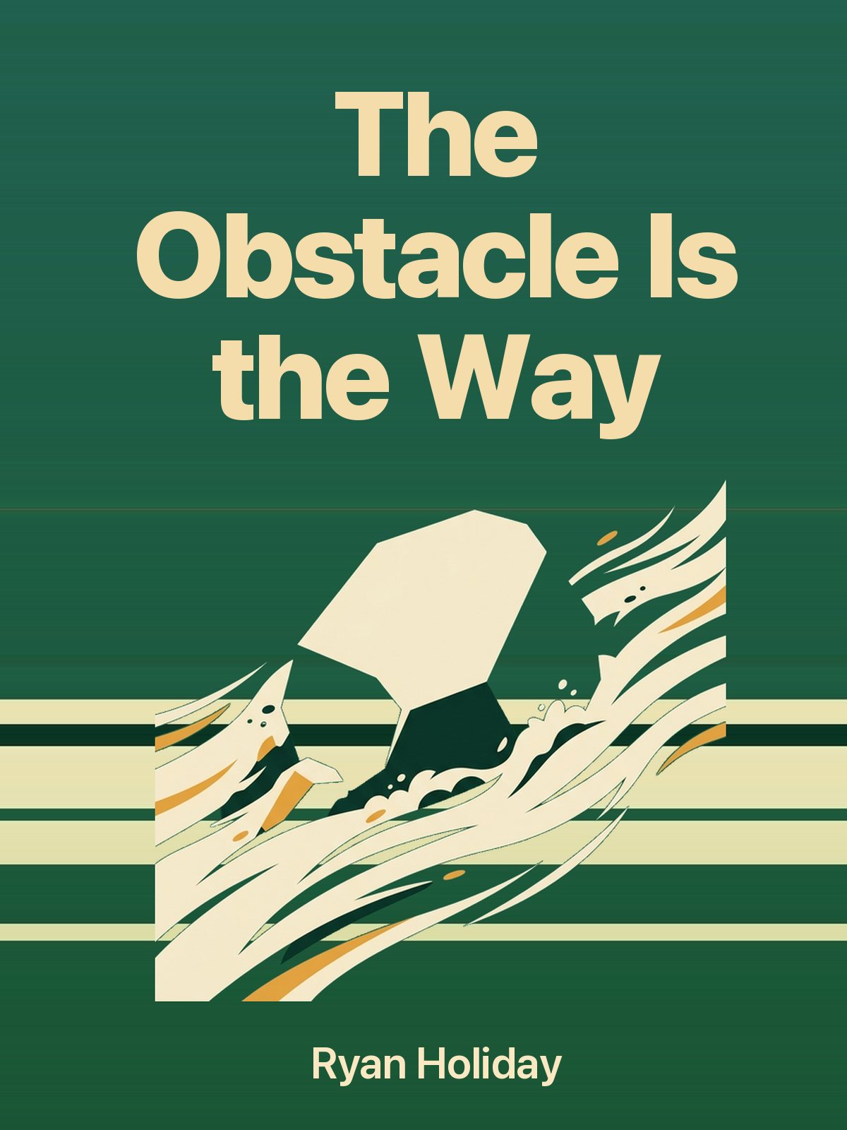 The Obstacle Is the Way cover