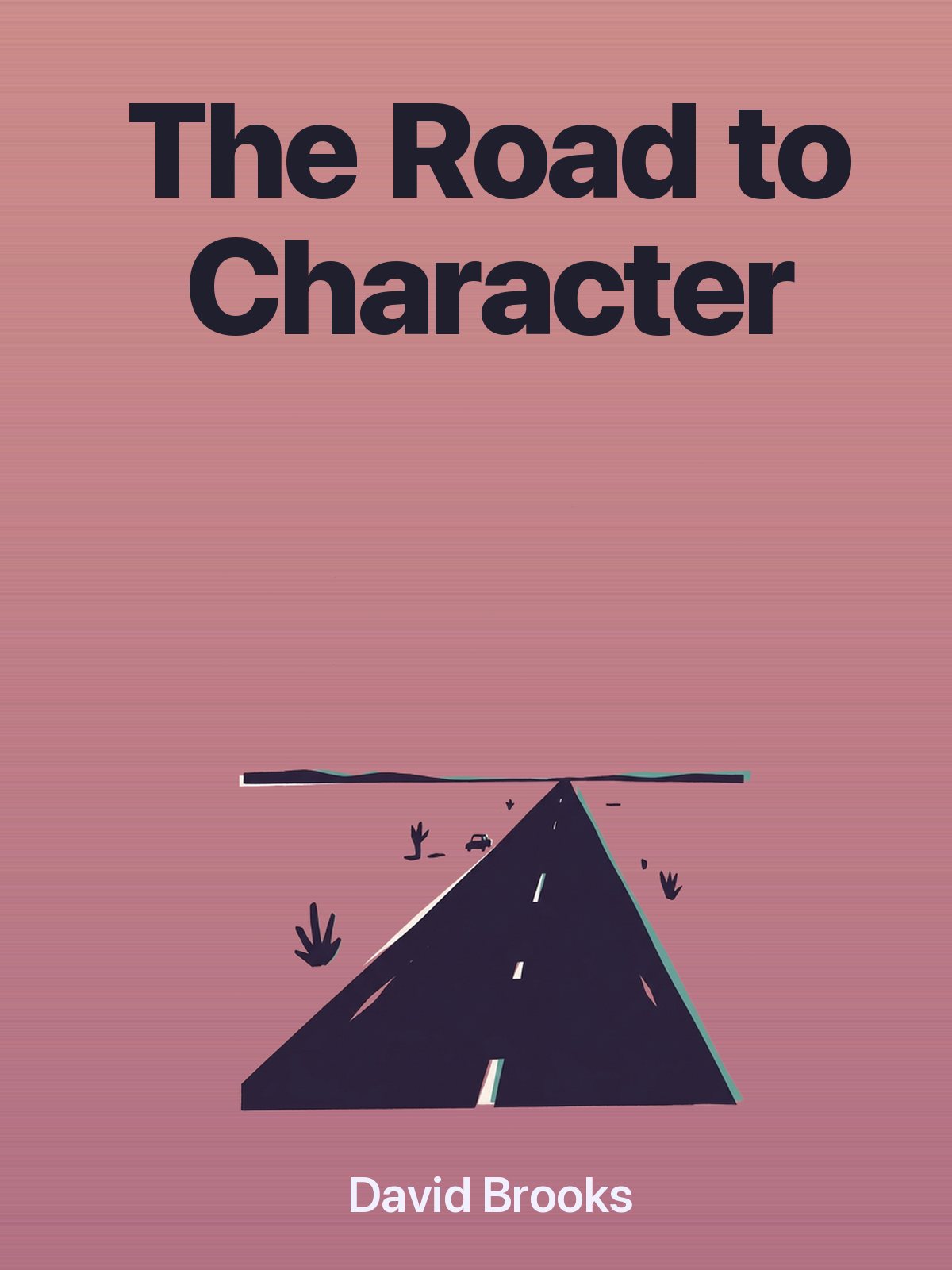 The Road to Character cover