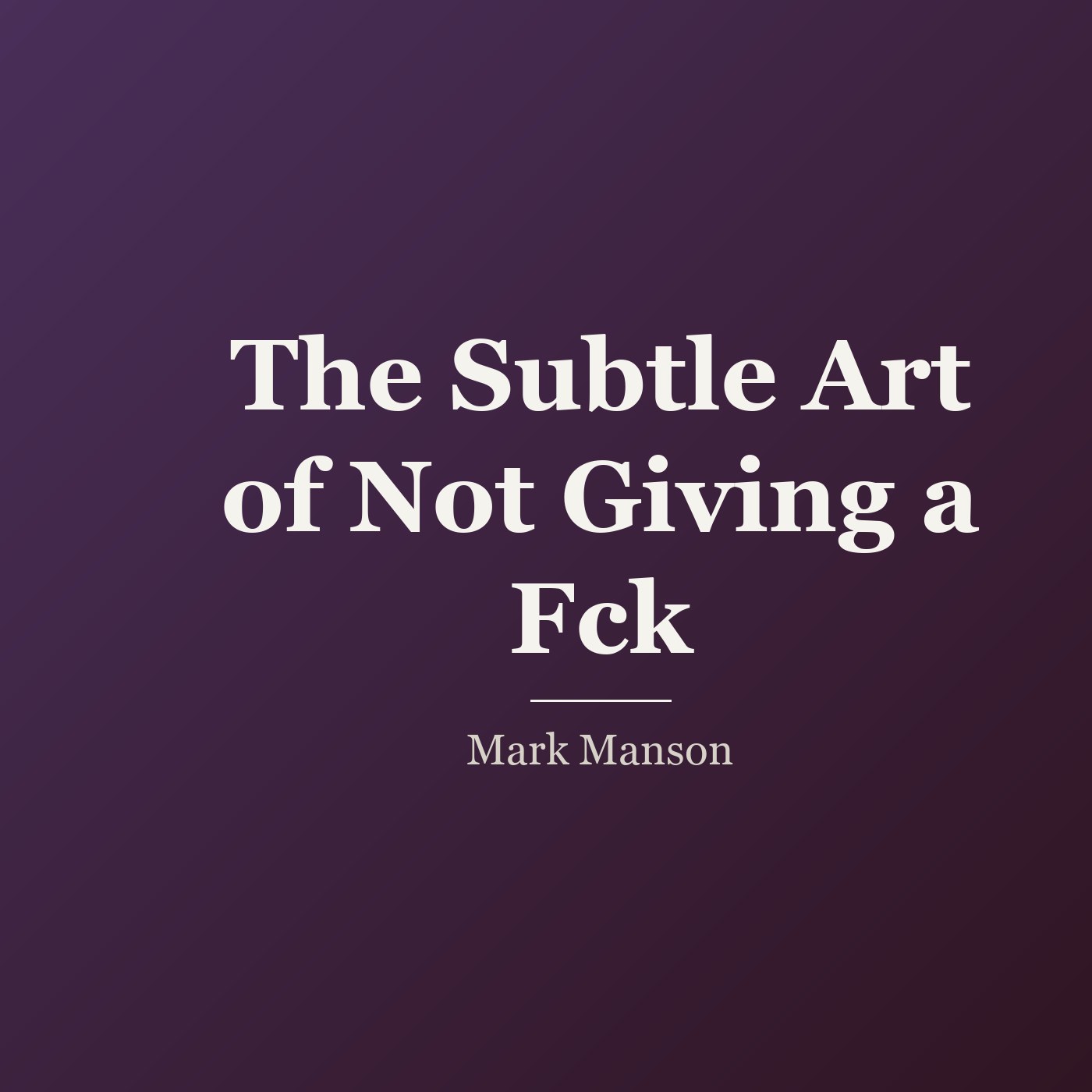 The Subtle Art of Not Giving a Fck cover