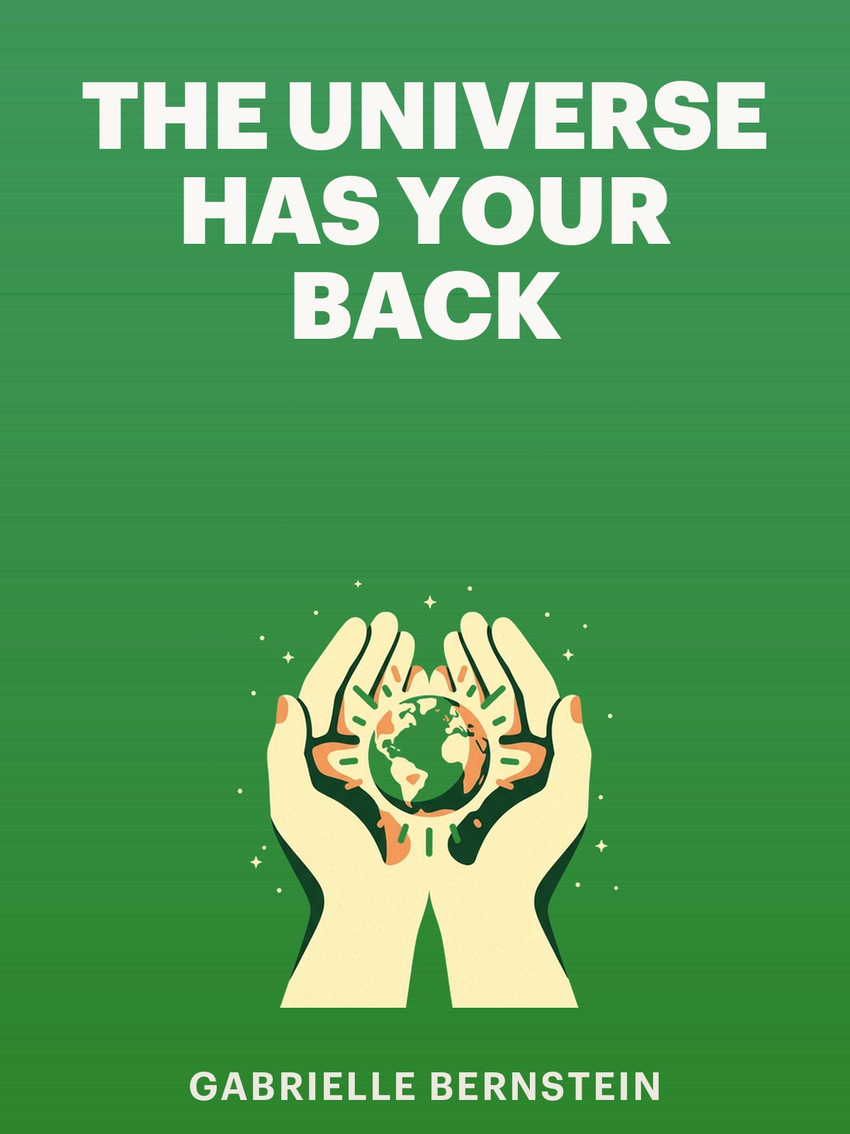 The Universe Has Your Back cover