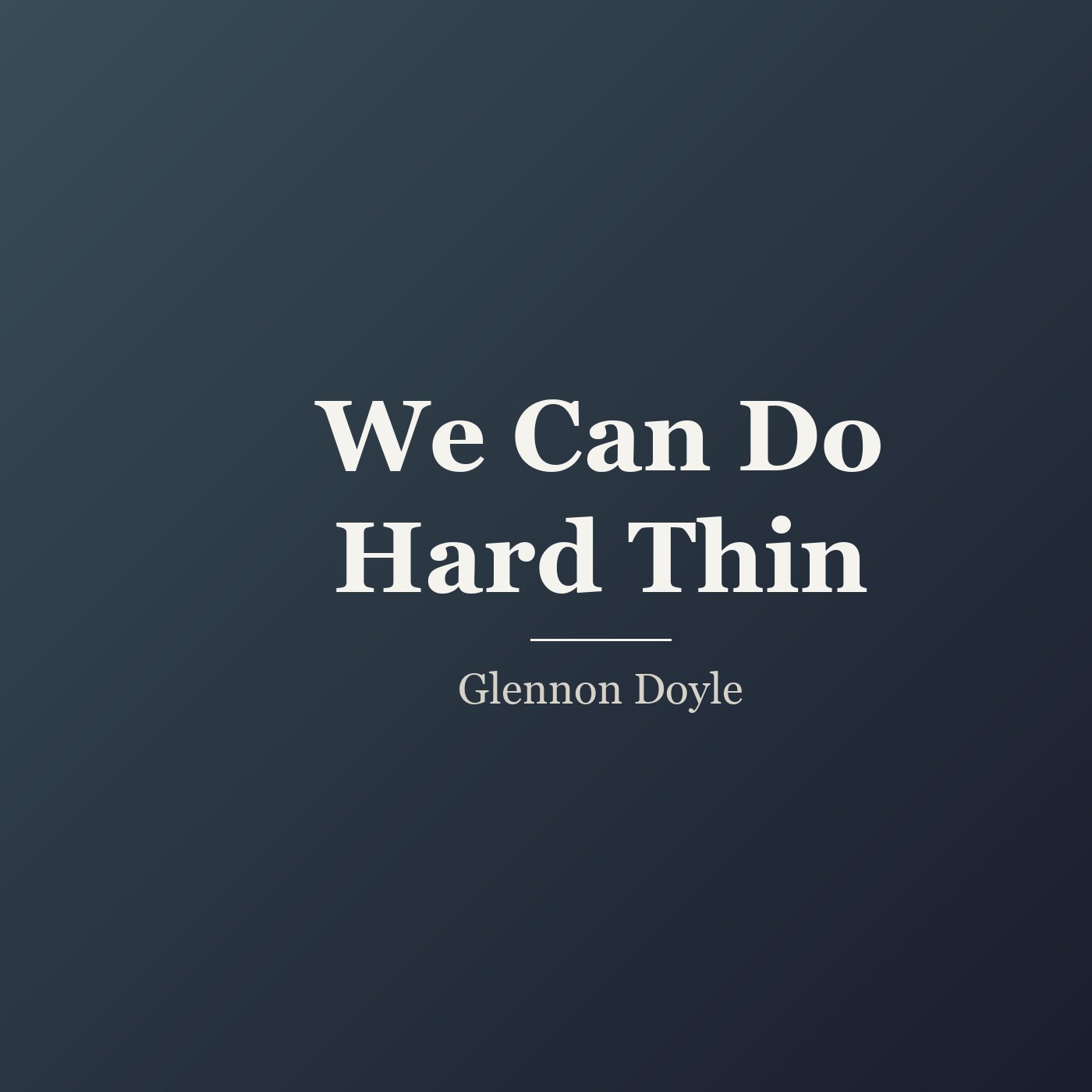 We Can Do Hard Thin cover