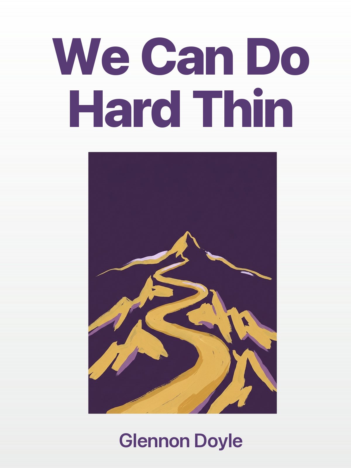 We Can Do Hard Thin cover
