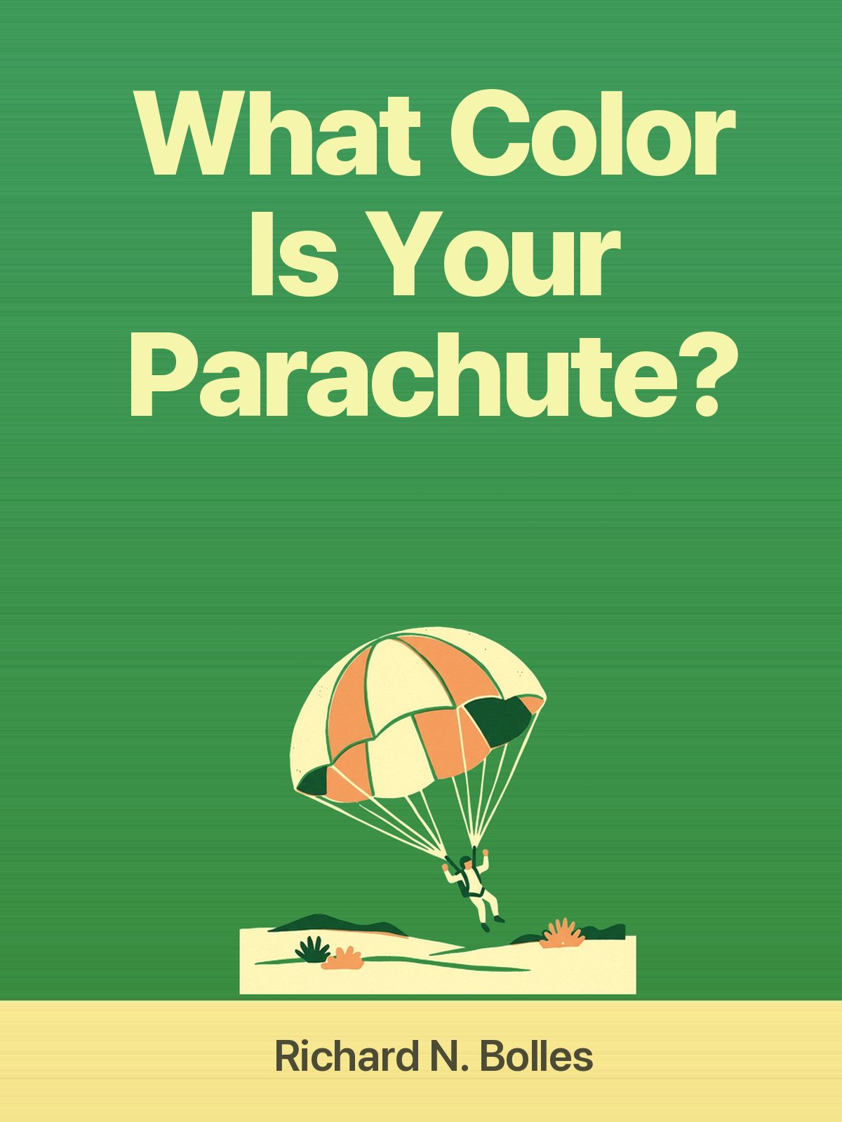 What Color Is Your Parachute? cover