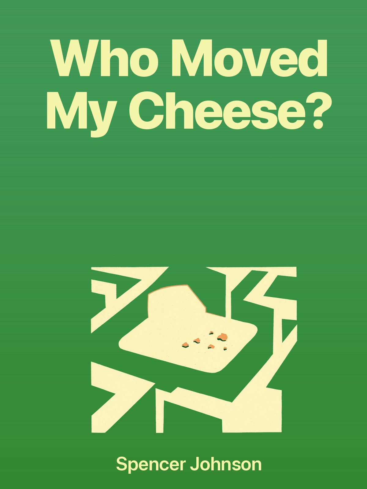 Who Moved My Cheese? cover